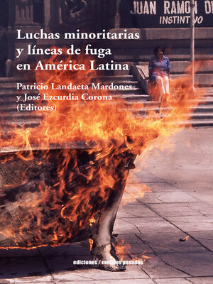 cover image of Luchas minoritarias y líneas de fuga en América Latina